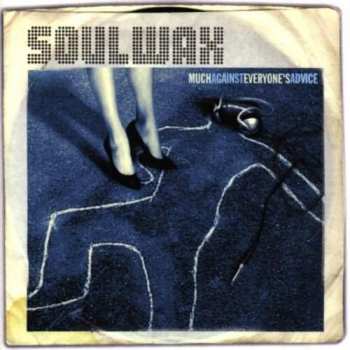 CD Soulwax: Much Against Everyone's Advice 232074