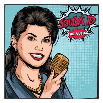 Album Soulya Id: The Album