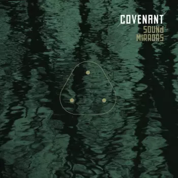Covenant: Sound Mirrors