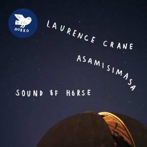 Album Laurence Crane: Sound Of Horse
