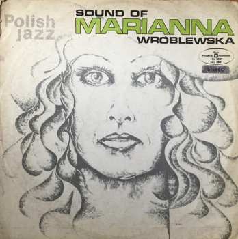 Album Marianna Wróblewska: Sound Of Marianna Wróblewska