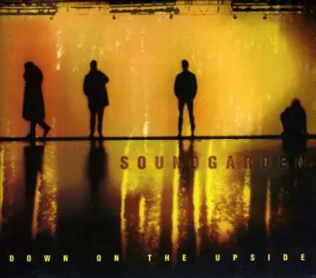 Album Soundgarden: Down On The Upside