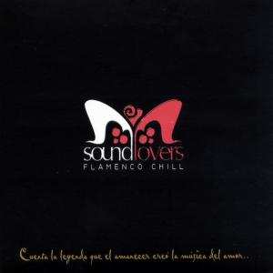 Album Soundlovers: Flamenco Chill