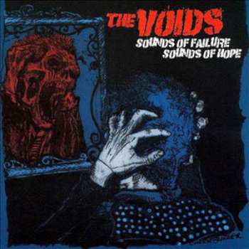 The Voids: Sounds Of Failure, Sounds Of Hope