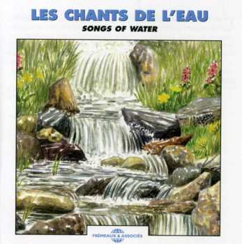 CD Pierre Palengat: Les Chants De L'Eau [Songs Of Water] 476218