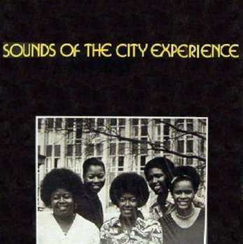 Album Sounds Of The City Experience: Sounds Of The City Experience