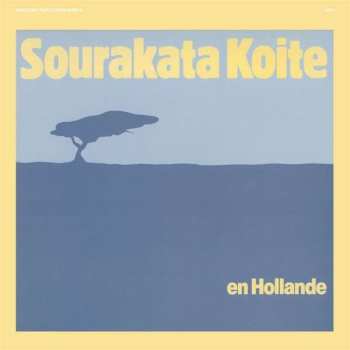 Album Sourakata Koité: En Hollande