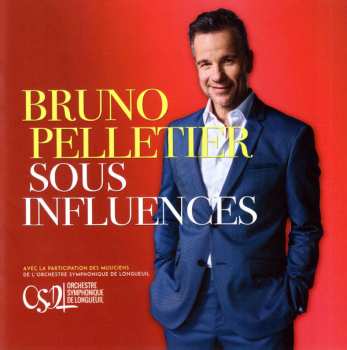 Album Bruno Pelletier: Sous Influences