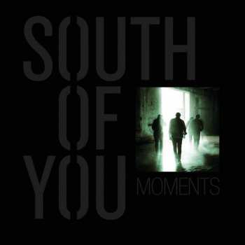 Album South Of You: Moments