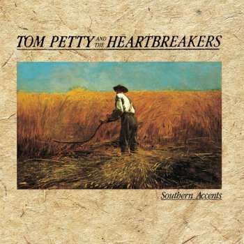 Tom Petty And The Heartbreakers: Southern Accents