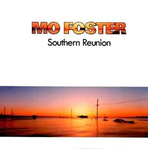 Album Mo Foster: Southern Reunion