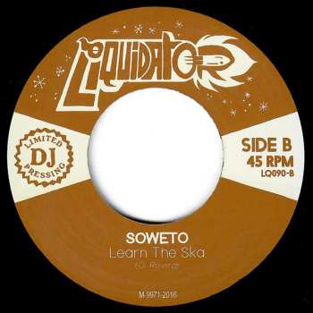 SP Soweto: In For A Penny, In For A Pound / Learn The Ska