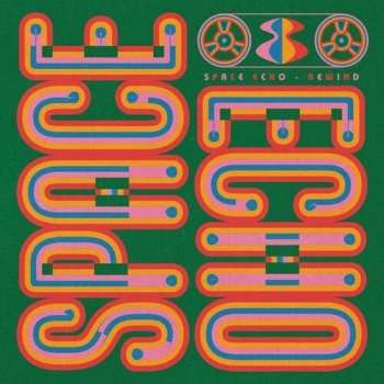 Album Space Echo: Rewind Ep