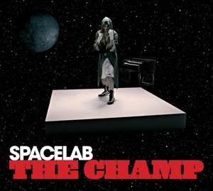 Album Spacelab: The Champ