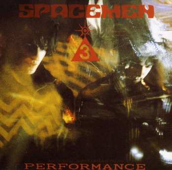 CD Spacemen 3: Performance 522875