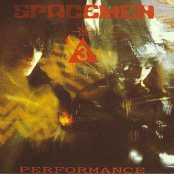 Album Spacemen 3: Performance