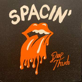 Album Spacin': Deep Thuds