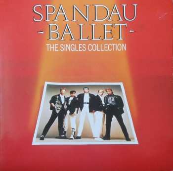 Album Spandau Ballet: The Singles Collection