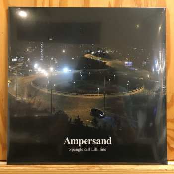 Album Spangle Call Lilli Line: Ampersand