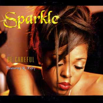 Album Sparkle: Be Careful