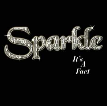 LP Sparkle: It's A Fact
