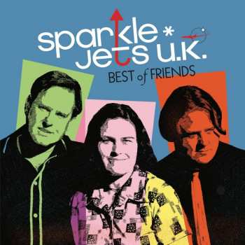 CD sparkle*jets u.k.: Best Of Friends 488774