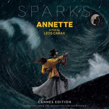 LP Sparks: Annette (Cannes Edition - Selections From The Motion Picture Soundtrack) LTD | CLR 86122