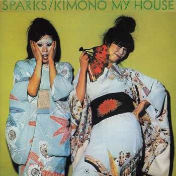 Album Sparks: Kimono My House