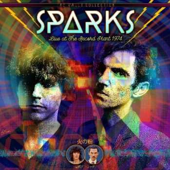 Album Sparks: Live At The Record Plant 1974