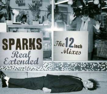 Album Sparks: Real Extended - The 12 Inch Mixes (1979 - 1984)