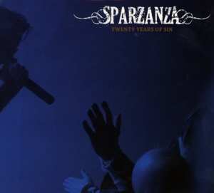 Album Sparzanza: Twenty Years Of Sin