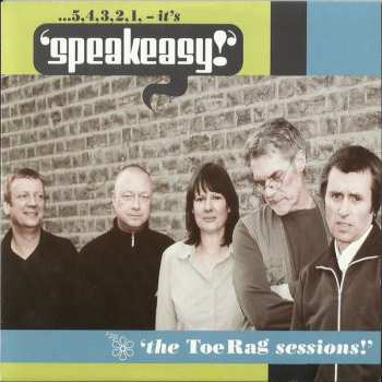 Album Speakeasy: The Toe Rag Sessions