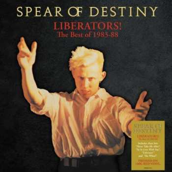Album Spear Of Destiny: Liberators: The Best Of 1983-1988
