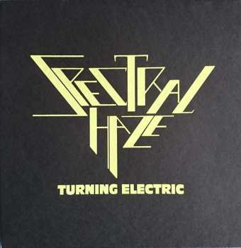 Album Spectral Haze: Turning Electric