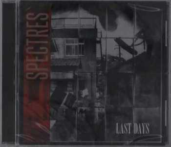 Album Spectres: Last Days