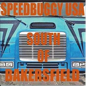 Album Speedbuggy USA: South of Bakersfield