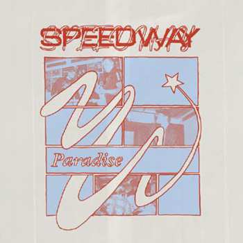 Speedway: Paradise