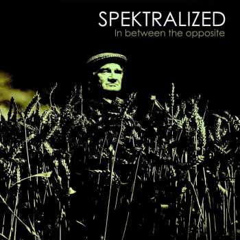 Album Spektralized: In Between The Opposite