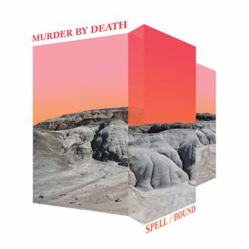 LP Murder By Death: Spell/Bound 314819