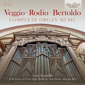 Album Sperindio Bertoldo: Sämtliche Orgelwerke