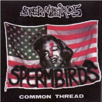 CD Spermbirds: Common Thread 415679