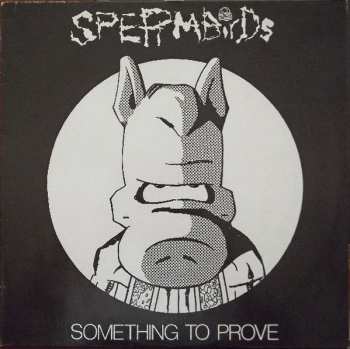Album Spermbirds: Something To Prove