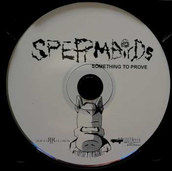 CD Spermbirds: Something To Prove / Nothing Is Easy DIGI 455214