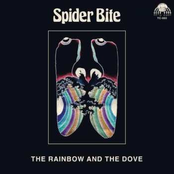 LP Spider Bite: The Rainbow And The Dove LTD 490829