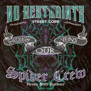 Album Spider Crew: Through Our Veins