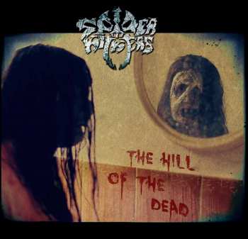 Album Spider Kickers: The Hill Of The Dead