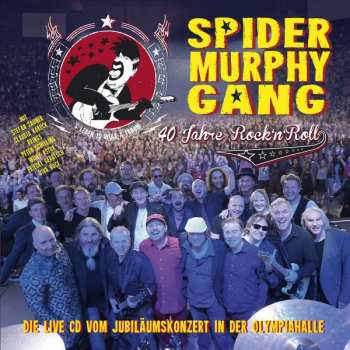 Album Spider Murphy Gang: 40 Jahre Rock 'n' Roll - Live