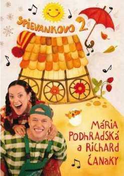 Album Mária Podhradská: Spievankovo 2