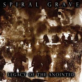 CD Spiral Grave: Legacy Of The Anointed DIGI 273029