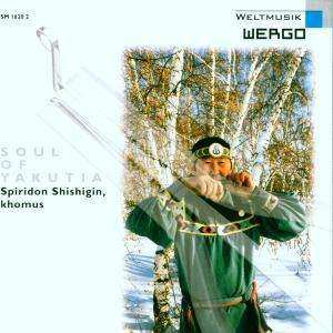 Album Spiridon Shishigin: Soul Of Yakutia